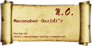 Mecsnober Oszlár névjegykártya